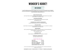 Wonders kookt!