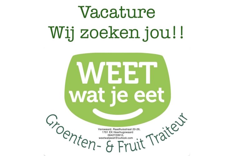 Personeel Gezocht bij Weet Wat Je Eet