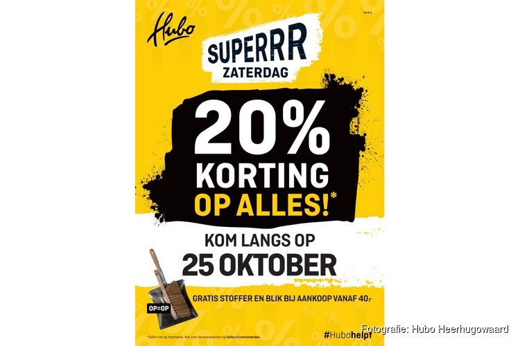 Zaterdag wordt superrrr bij Hubo Heerhugowaard
